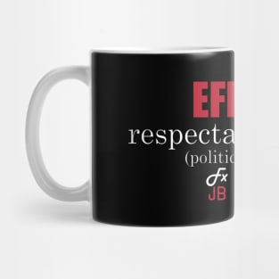 EFF Respectability(politics) by FxJB Mug